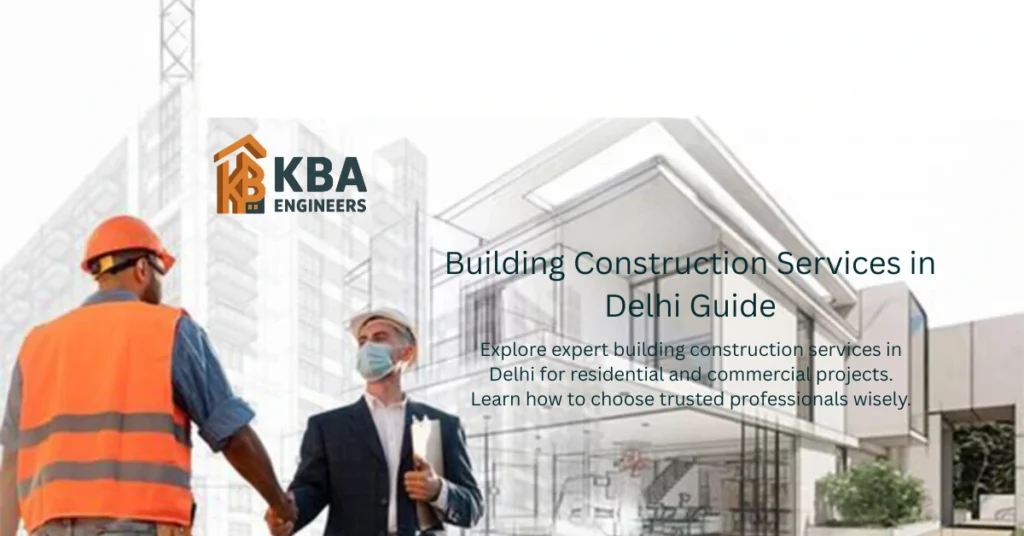 building construction services in delhi